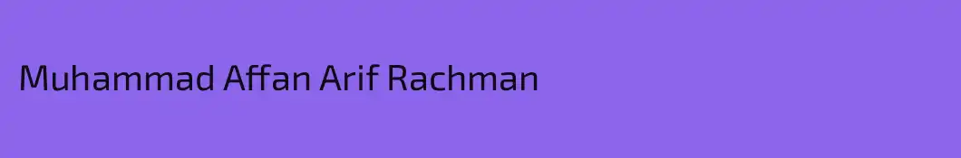 Muhammad Affan Arif Rachman